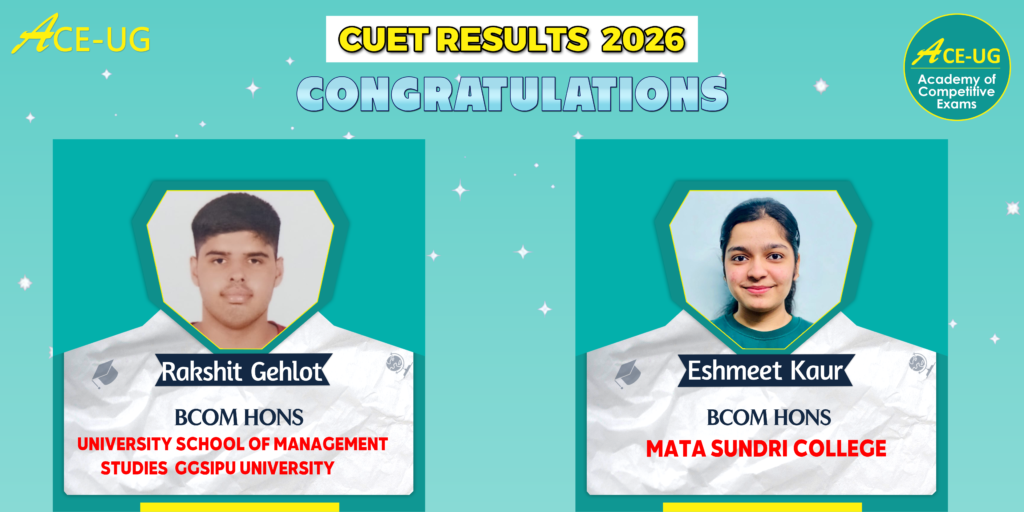 Ace-UG ncet result 2026 Rakshikt Gehlot, Eshmeet Kaur