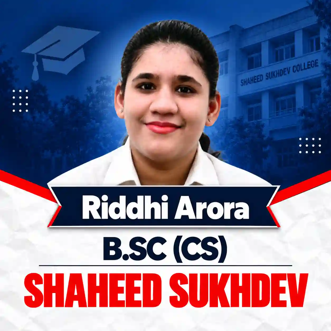 Riddhi Arora - B.Sc Computer Science, Shaheed Sukhdev College