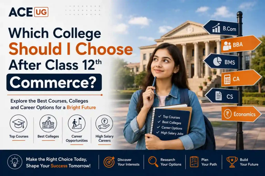 Which College Should I Choose After Class 12th Commerce